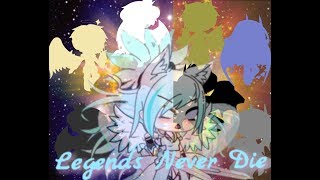 Legends Never Die Gacha Life GLMV [upl. by Ciredec]