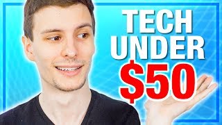 Top 10 Coolest Tech Under 50 [upl. by Eilssel]