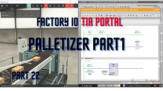 Factory IO Part 22  Factory IO Scene Palletizer part 1 Programming Tutorial TIA Portal v16 S71500 [upl. by Ayouqat]