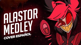 HAZBIN HOTEL MEDLEY en Español  Canciones de Alastor  Hazbin Hotel Canciones  David Delgado [upl. by Enilrem344]