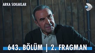 Arka Sokaklar 643 Bölüm 2 Fragman kanald arkasokaklaryeni [upl. by Nahtnaoj]