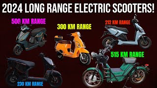 500 KM Range  Top 5 Long Range Electric Scooters in India 2024  EV Bro [upl. by Abrahams]