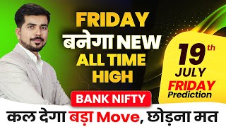 Bank Nifty Prediction and Nifty Analysis for Friday  19 July 24  Bank Nifty Tomorrow Video [upl. by Nyral]