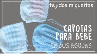 Tutorial para tejer capota para bebé [upl. by Quartet819]