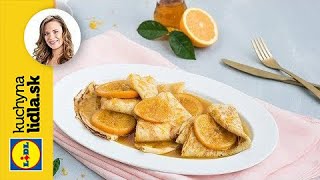 Palacinky crêpes suzette  Veronika Bušová  Kuchyna Lidla [upl. by Atikir]