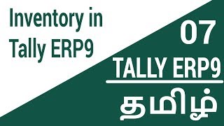 Inventory in Tally ERP9 in Tamil [upl. by Nalat]