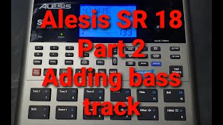 Alesis SR18 Pt2 Programming the bass [upl. by Kristofor]