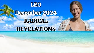 Leo December 2024 RADICAL REVELATIONS Astrology Horoscope Forecast [upl. by Llirred]