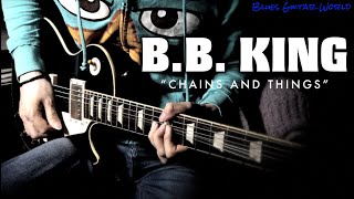 Blues for Beginners  minor Blues solo from BB King “Chains And Things”  Guitar Lesson [upl. by Nomis]