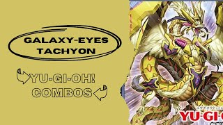 YuGiOh Galaxy Eyes Tachyon Combos Part 2 Post DP Duelist of Brilliance  Duelist Pack Mizael [upl. by Greenberg]