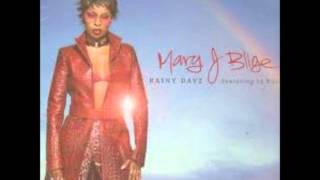 Mary J Blige Feat Ja Rule  Rainy Dayz [upl. by Drida799]