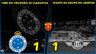 🦊🔵⚪CLASSIFICADO  Cruzeiro 1 x 1 Libertad  SULAMERICANA QUARTAS  26092024  NARRAÇÃO GOLS [upl. by Mathre146]