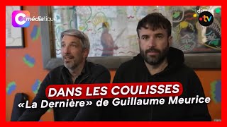 Dans les coulisses de quotLa Dernièrequot de Guillaume Meurice [upl. by Neelyar]