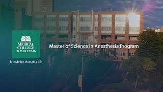 MCW Master of Science in Anesthesia Program [upl. by Esiole]