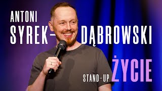 Antoni SyrekDąbrowski  Życie  Standup Polska  2023 [upl. by Lefkowitz928]