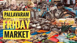 பல்லாவரம் சந்தை  Pallavaram Friday Market [upl. by Noleta]