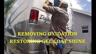 How To REMOVE OXIDATION  RESTORE GEL COAT SHINE FIBERGLASS RV using Meguiars compound polish kit [upl. by Anitnelav]