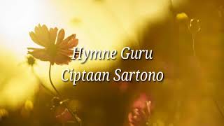 HYMNE GURU  LIRIK LAGU [upl. by Hessney]