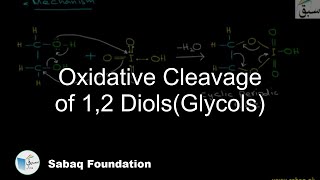 Oxidative Cleavage of 12 DiolsGlycols Chemistry Lecture  Sabaqpk [upl. by Dobb]