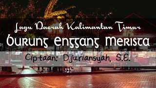 Lagu Daerah Kalimantan Timur quotBurung Enggang Meristaquot acooustic version [upl. by Gnni]