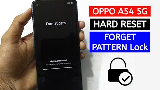 How to Hard Reset OPPO A54 5G   A54 5G factory reset [upl. by Hayouqes]