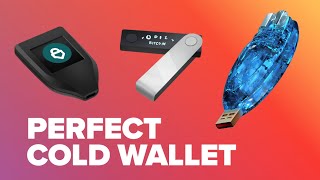 The PERFECT Cold Hardware Wallet  Explained [upl. by Ellehsad219]