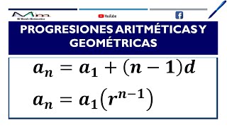 PROGRESIONES ARITMÉTICAS Y GEOMÉTRICAS  FÓRMULAS Y EJERCICIOS DE APLICACIÓN [upl. by Blalock]