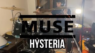 Hysteria  Muse Drum Cover  ManziDrumm3r [upl. by Selene443]