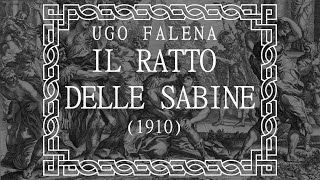 Il Ratto delle Sabine 1910 Ugo Falena [upl. by Gitt735]