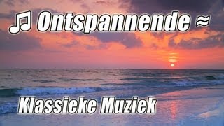 KLASSIEKE MUZIEK Voor de Studie van 1 Piano Afspeellijst Studie Nummers INSTRUMENTALE ontspannen [upl. by Aicile107]