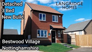 New Homes In Westhouse Farm View Bestwood Nottinghamshire Detached 3 Bedroom House Langridge Homes [upl. by Emya728]