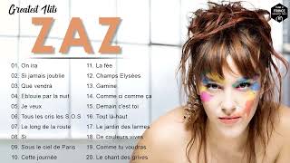 Zaz Plus Grands Succès 2022 💕Zaz Greatest Hits Full Album  Zaz Best Of [upl. by Jennine]