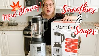 HOW TO USE AN INSTANT POT BLENDER  DEMONSTRATION  EASY 2 MIN SMOOTHIE amp 30 MIN SOUP RECIPES [upl. by Neila]