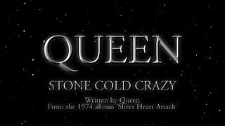 Queen  Stone Cold Crazy Official Lyric Video [upl. by Enyt]