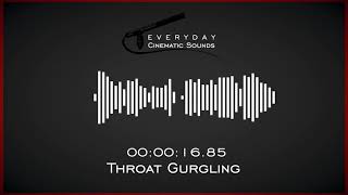 Throat Gurgling  HQ Sound Effects [upl. by Assetnoc]