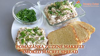 POMAZÁNKA Z UZENÉ MAKRELY  SMOKED MACREL SPREAD  RECEPTY DUKAN [upl. by Yerag]