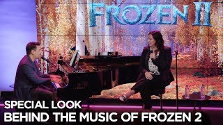 Frozen 2  Behind The Music [upl. by Pulcheria]