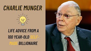 Charlie Munger 100 Years of Wisdom Summed up in 20 Minutes [upl. by Ennylcaj]