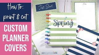 DIY  How to Make Custom Planner Covers  Classic Happy Planner  Printable Planner Inserts  2022 [upl. by Xela]