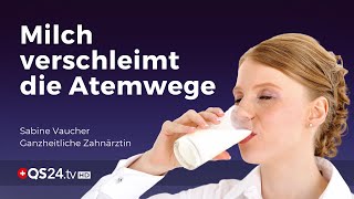 Verschleimt Milch die Atemwege  Zahnärztin Sabine Vaucher  Mythos  QS24 Gesundheitsfernsehen [upl. by Brazee]