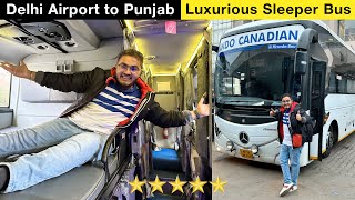 Delhi Airport to Jalandhar Business Class Luxury Bus Journey  Indo Canadian Bus😍 [upl. by Hughie914]