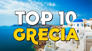 ✈️ TOP 10 Grecia ⭐️ Que Ver y Hacer en Grecia [upl. by Gregoor691]