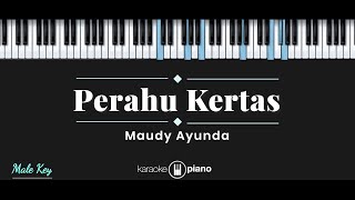 Perahu Kertas  Maudy Ayunda KARAOKE PIANO  MALE KEY [upl. by Rip519]