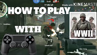 How To Play World War Heroes WW2 FPS With PS4 Controller AndroidiOS [upl. by Saxet]