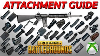 PUBG Xbox One  Comprehensive Attachment Guide  What Does Each Attachment Do [upl. by Semajwerdna]