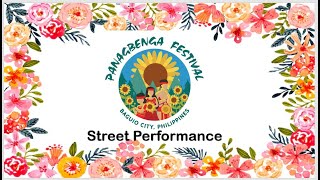 PANAGBENGA FESTIVAL STREET PERFORMANCE [upl. by Trisa]