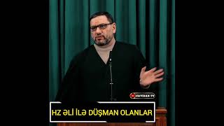 Hz Əli Haqqında  Hacı Şahin [upl. by Lower]