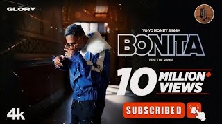 BONITA VIDEO SONG YoYoHoneySingh TheShamsHere  GLORY  NEW VERSION [upl. by Aeresed]