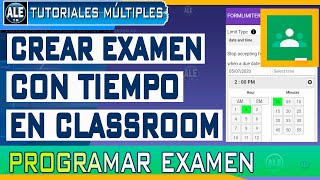 Como Hacer Examenes En Google Classroom Con Limite De Tiempo  Crear Examenes En Google Classroom [upl. by Ydnyl380]