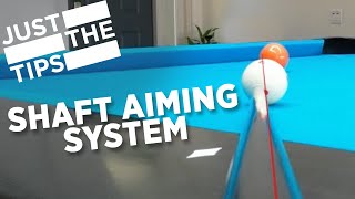 JUST THE TIPS  SHAFT AIMING SYSTEM [upl. by Euqinu269]